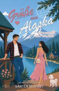 Produktbild: Gr&uuml;&szlig;e aus Alaska: Ein Sheriff zum Verlieben