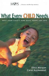 Produktbild: The What Every Child Needs