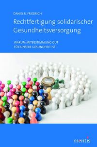 Produktbild: Rechtfertigung solidarischer Gesundheitsversorgung