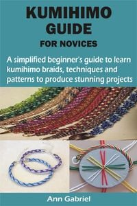Produktbild: Kumihimo Guide For Novices