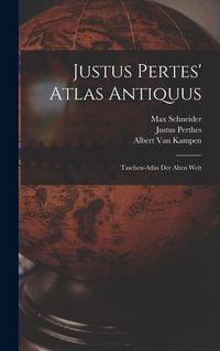 Produktbild: Justus Pertes' Atlas Antiquus