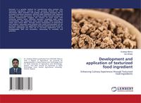 Produktbild: Development and application of texturized food ingredient