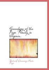 Produktbild: Genealogy of the Page Family in Virginia.