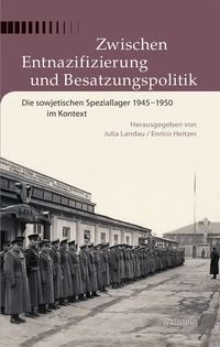 Produktbild: Zwischen Entnazifizierung und Besatzungspolitik