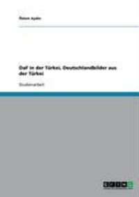 Produktbild: DaF in der T&uuml;rkei, Deutschlandbilder aus der T&uuml;rkei