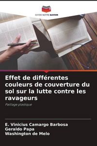 Produktbild: Effet de diff&eacute;rentes couleurs de couverture du sol sur la lutte contre les ravageurs