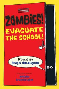 Produktbild: Holbrook, S: Zombies! Evacuate the School!