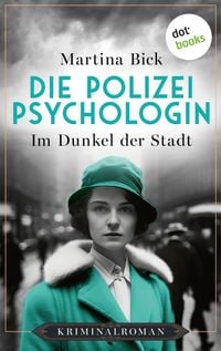 Produktbild: Die Polizeipsychologin - Im Dunkel der Stadt