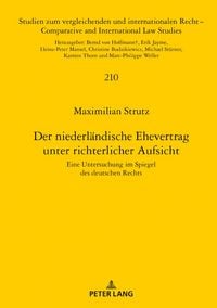Produktbild: Der niederl&auml;ndische Ehevertrag unter richterlicher Aufsicht