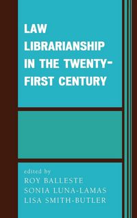 Produktbild: Law Librarianship in the Twenty-First Century