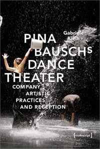Produktbild: Pina Bausch's Dance Theater