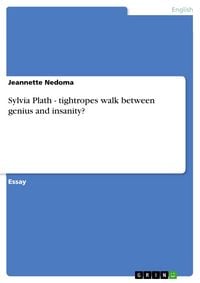 Produktbild: Sylvia Plath - tightropes walk between genius and insanity?