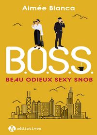 Produktbild: B.O.S.S. Beau Odieux Sexy Snob