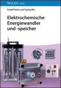 Produktbild: Elektrochemische Energiewandler und -speicher