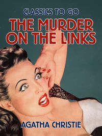Bild vom Artikel Murder on the Links vom Autor Agatha Christie