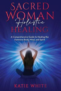 Produktbild: Sacred Woman Holistic Healing