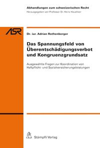 Produktbild: Das Spannungsfeld von &Uuml;berentsch&auml;digungsverbot und Kongruenzgrundsatz