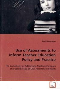Produktbild: Bhatnagar, R: Use of Assessments to Inform Teacher Education