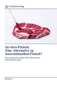Produktbild: In-vitro-Fleisch:Eine Alternative zu konventionellem Fleisch?