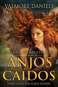 Produktbild: O Livro Completo dos Anjos Ca&iacute;dos