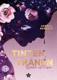 Bild vom Artikel Tintentränen vom Autor Andrea Benesch