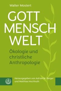 Produktbild: Gott &ndash; Mensch &ndash; Welt