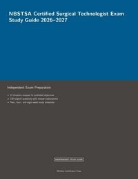 Produktbild: NBSTSA Certified Surgical Technologist Exam Study Guide 2026-2027