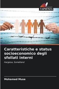 Produktbild: Caratteristiche e status socioeconomico degli sfollati interni