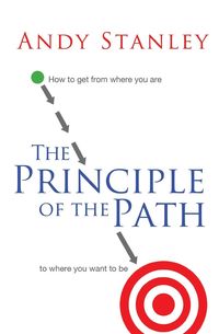 Bild vom Artikel The Principle of the Path vom Autor Andy Stanley