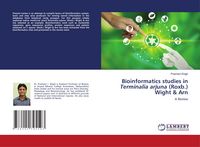 Produktbild: Bioinformatics studies in Terminalia arjuna (Roxb.) Wight & Arn