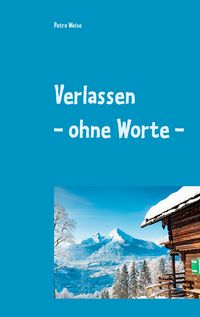 Produktbild: Verlassen - ohne Worte -