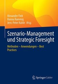 Produktbild: Szenario-Management und Strategic Foresight