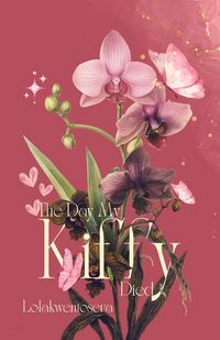 Produktbild: The Day My Kiffy Died