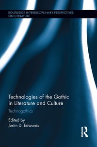 Produktbild: Technologies of the Gothic in Literature and Culture