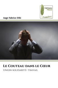 Produktbild: Le Couteau dans le C&iquest;ur