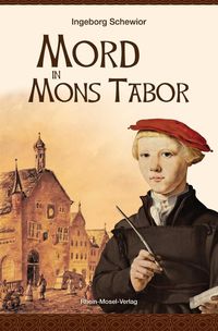 Bild vom Artikel Mord in Mons Tabor vom Autor Ingeborg Schewior