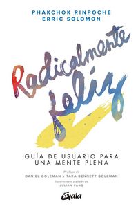 Produktbild: Radicalmente feliz : gu&iacute;a de usuario para una mente plena