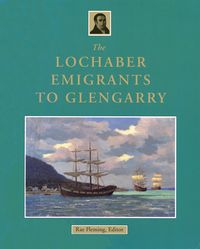 Produktbild: The Lochaber Emigrants to Glengarry