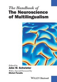 Produktbild: The Handbook of the Neuroscience of Multilingualism