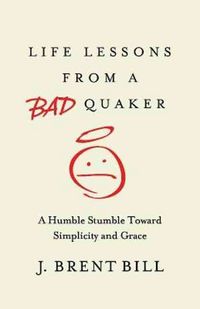 Produktbild: Life Lessons from a Bad Quaker