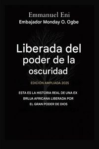 Produktbild: Liberado del poder de las tinieblas - Edici&oacute;n ampliada 2025