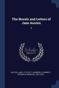 Produktbild: The Novels and Letters of Jane Austen: 6