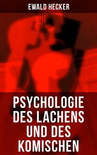 Produktbild: Psychologie des Lachens und des Komischen
