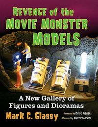 Produktbild: Revenge of the Movie Monster Models