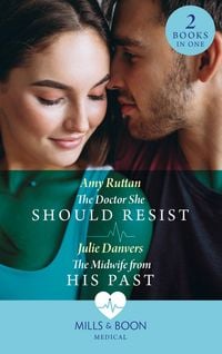 Produktbild: The Doctor She Should Resist / The Midwife From His Past