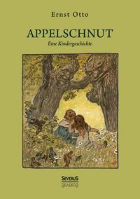 Produktbild: Appelschnut &ndash; Eine Kindheitsgeschichte
