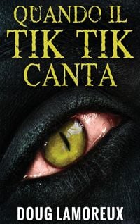 Produktbild: Quando il Tik Tik Canta