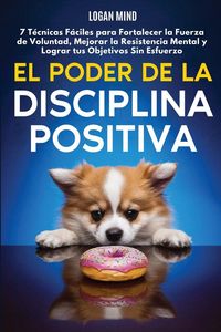 Produktbild: El Poder de la Disciplina Positiva