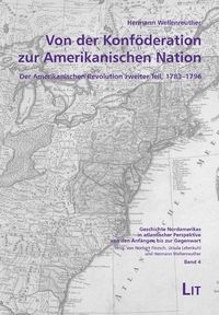 Produktbild: Von der Konf&ouml;deration zur Amerikanischen Nation