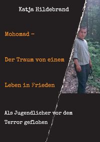 Produktbild: Mohomad &ndash; Der Traum von einem Leben in Freiheit